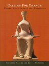 Calling for Change (eBook): Women, Law, and the Legal Profession